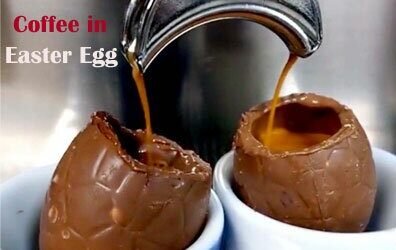 Coffee in Easter Egg- Is It a New Craze in the Coffee World?